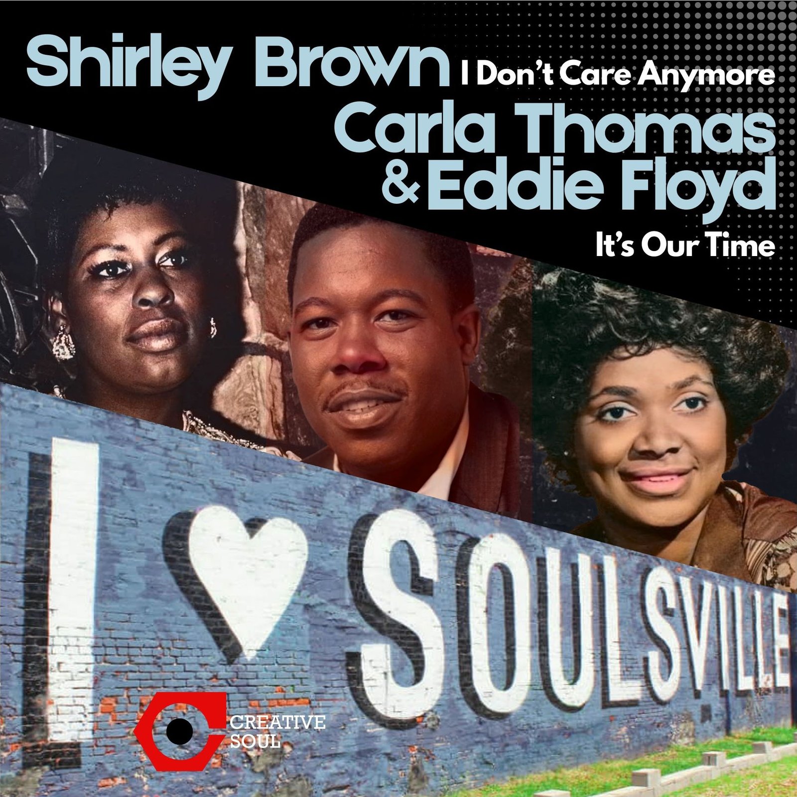 Creative-Soul.co.uk — Shirley Brown-I Don't Care Anymore/Carla